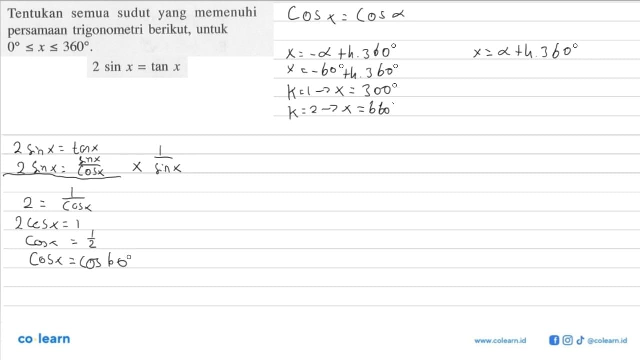 Tentukan semua sudut yang memenuhi persamaan trigonometri