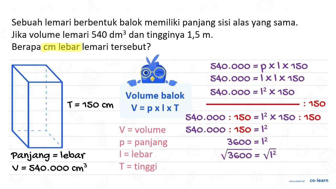 Sebuah lemari berbentuk balok memiliki panjang sisi alas