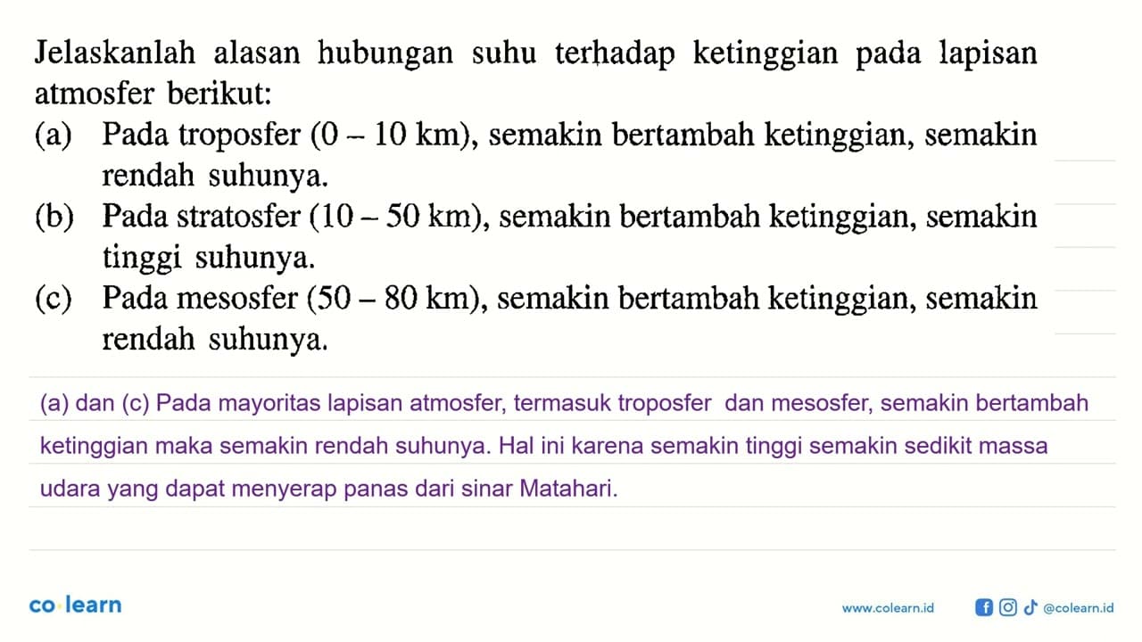 Jelaskanlah alasan hubungan suhu terhadap ketinggian pada