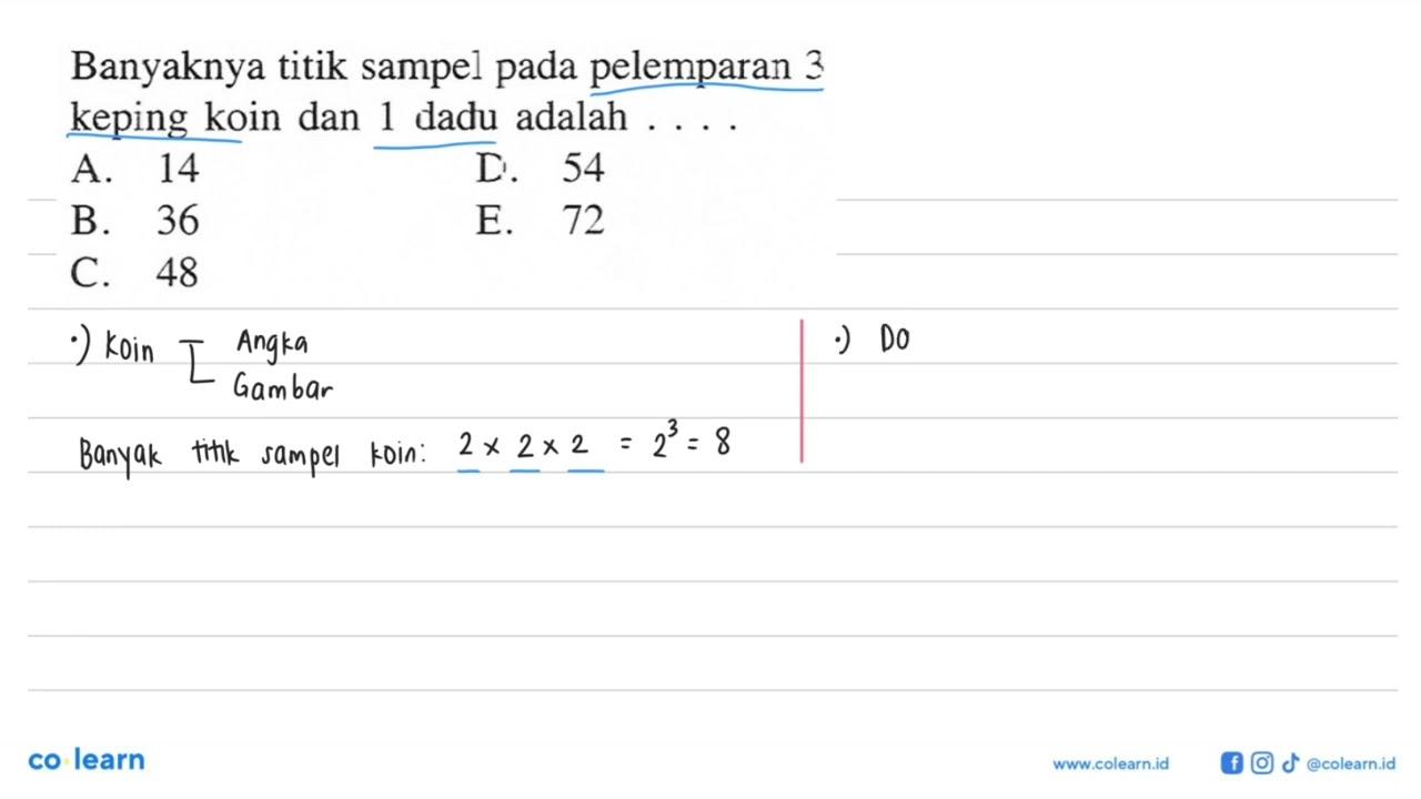 Banyaknya titik sampel pada pelemparan 3 keping koin dan 1