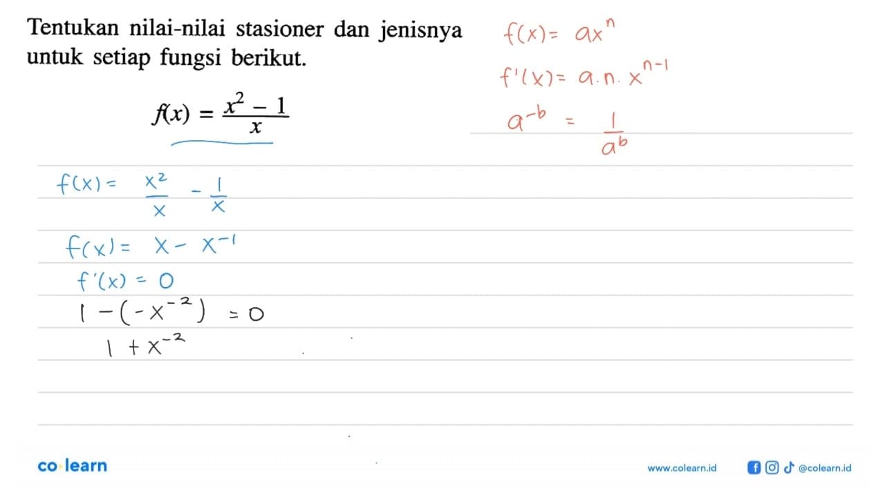 Tentukan nilai-nilai stasioner dan jenisnya untuk setiap