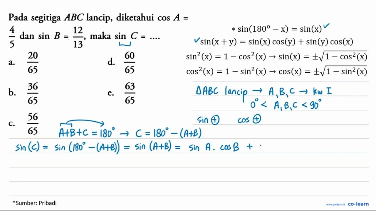 Pada segitiga ABC lancip, diketahui cos A = 4/5 dan sin B =