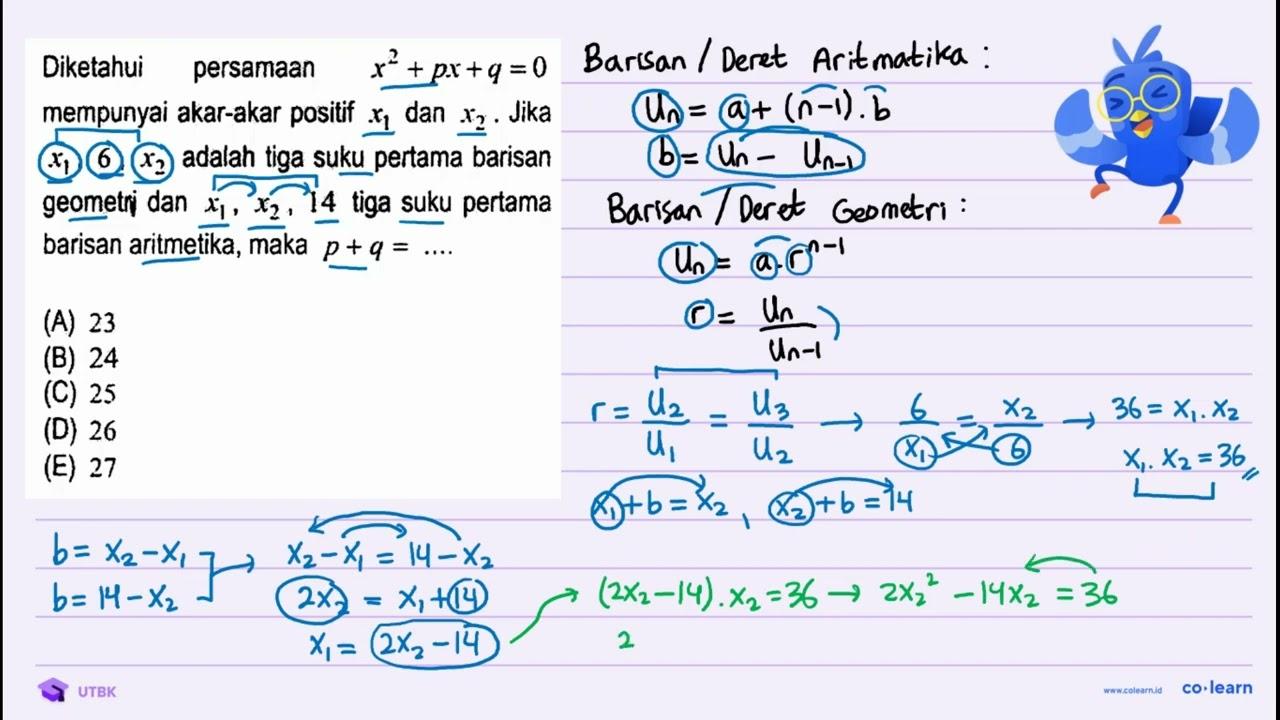 Diketahui persamaan x^(2)+p x+q=0 mempunyai akar-akar