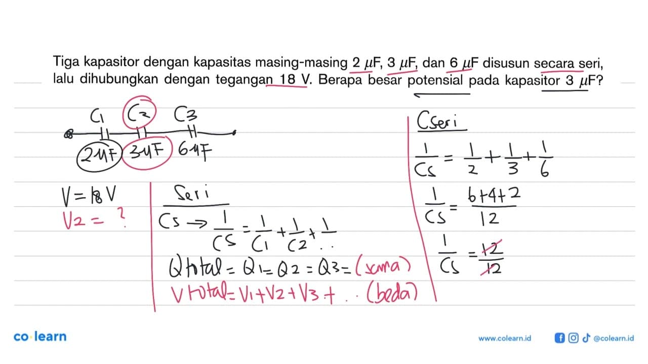 Tiga kapasitor dengan kapasitas masing-masing 2 mu F, 3 mu