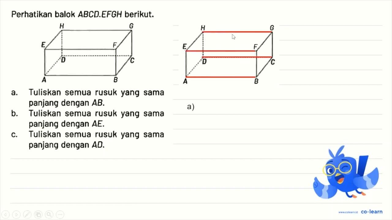 Perhatikan balok ABCD.EFGH berikut. A B C D E F G H a.