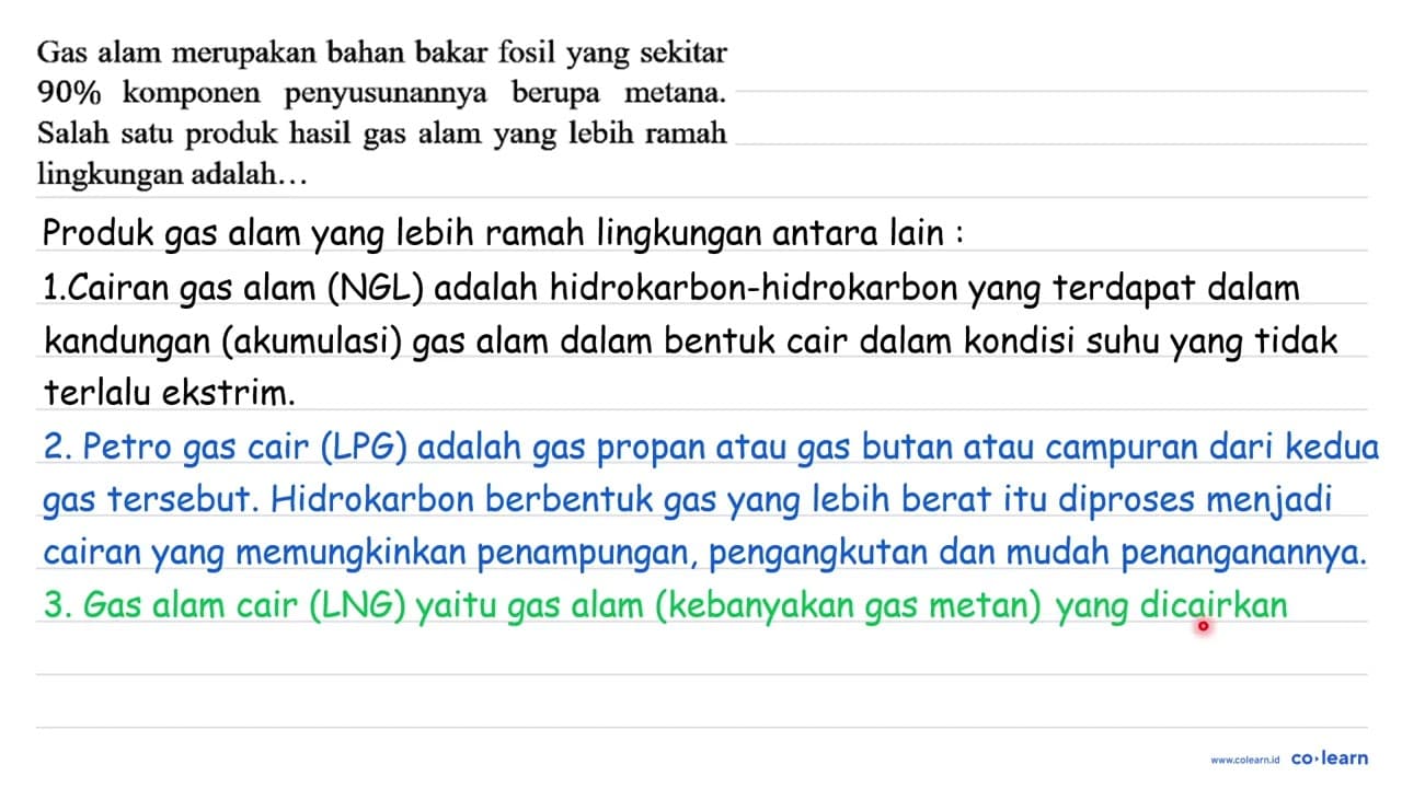 Gas alam merupakan bahan bakar fosil yang sekitar 90%