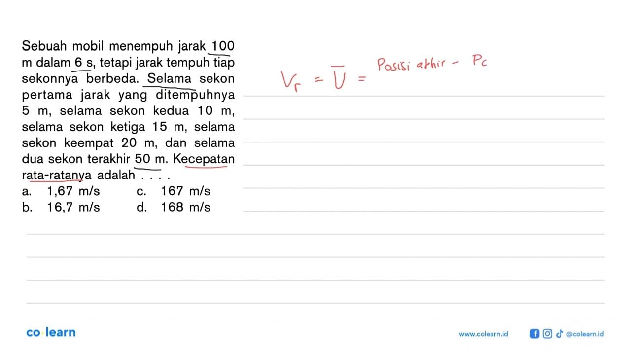 Sebuah mobil menempuh jarak 100 m dalam 6s , tetapi jarak