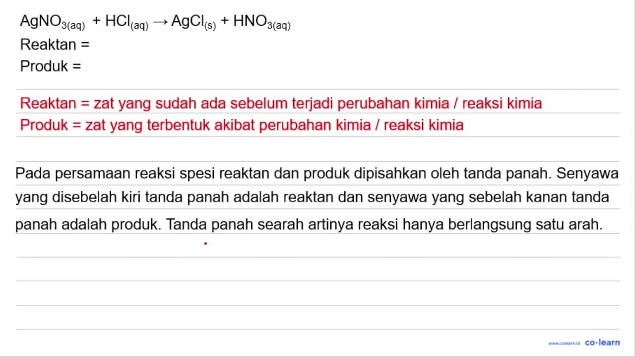 AgNO3 (aq) + HCl (aq) -> AgCl (s) + HNO3 (aq) Reaktan =