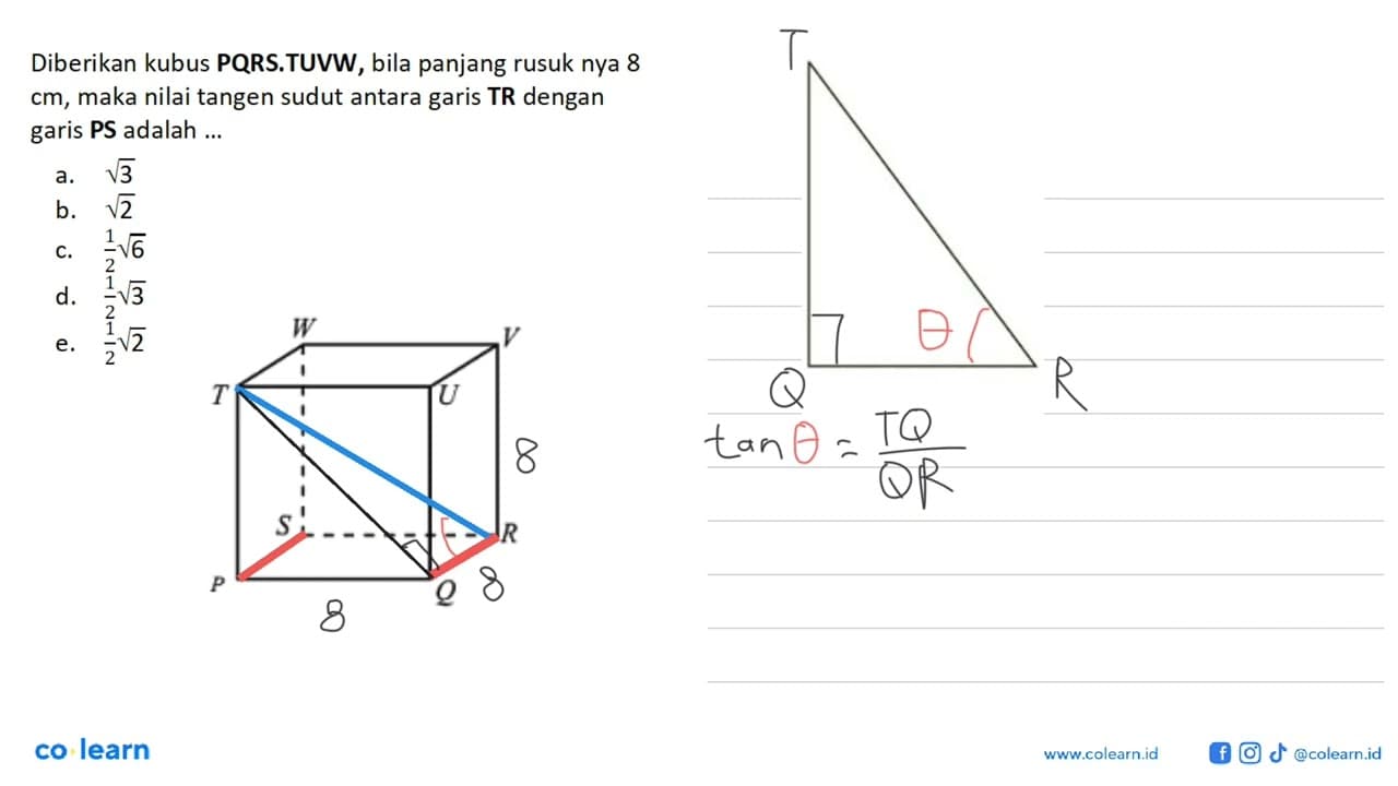 Diberikan kubus PQRS.TUVW, bila panjang rusuk nya 8 cm,