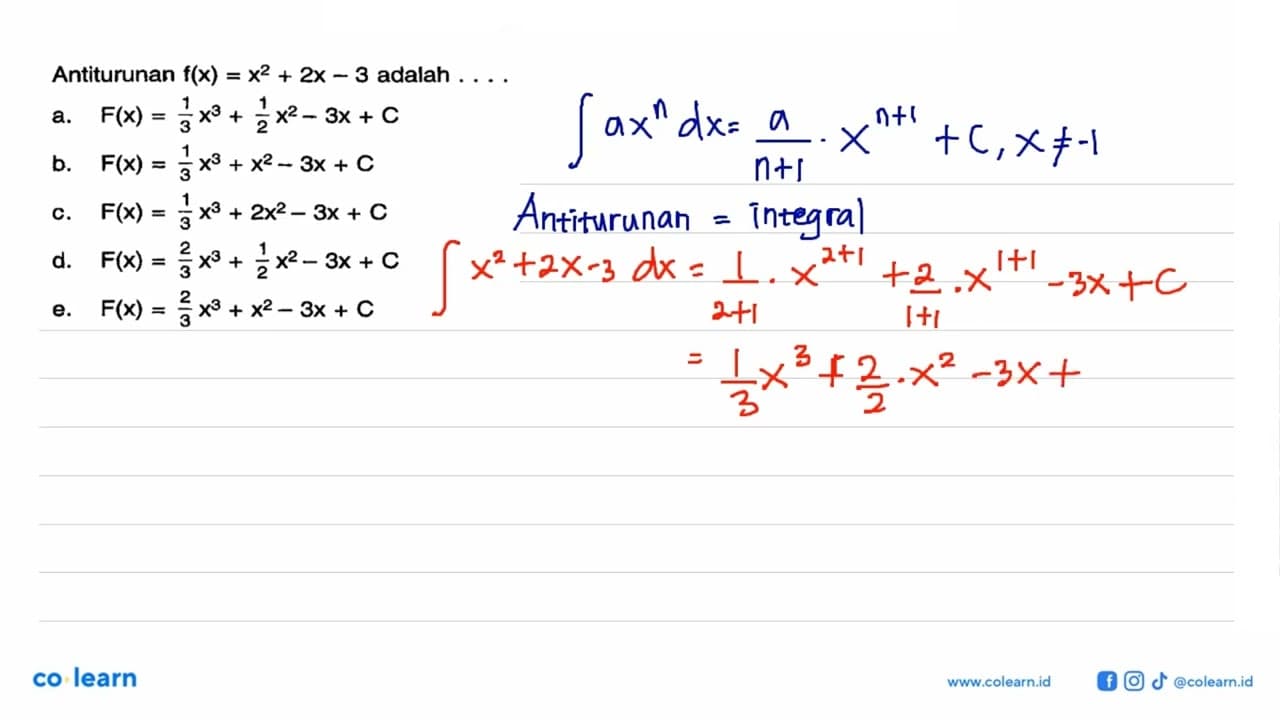 Antiturunan f(x)=x^2+2x-3 adalah ....