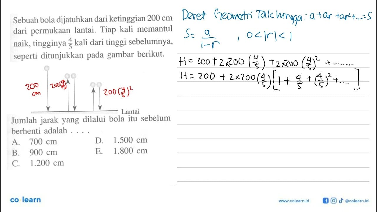 Sebuah bola dijatuhkan dari ketinggian 200 cm dari