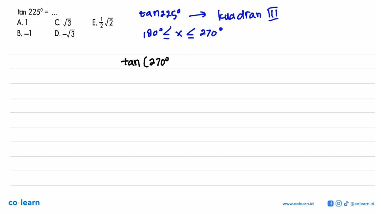 tan 225= ...