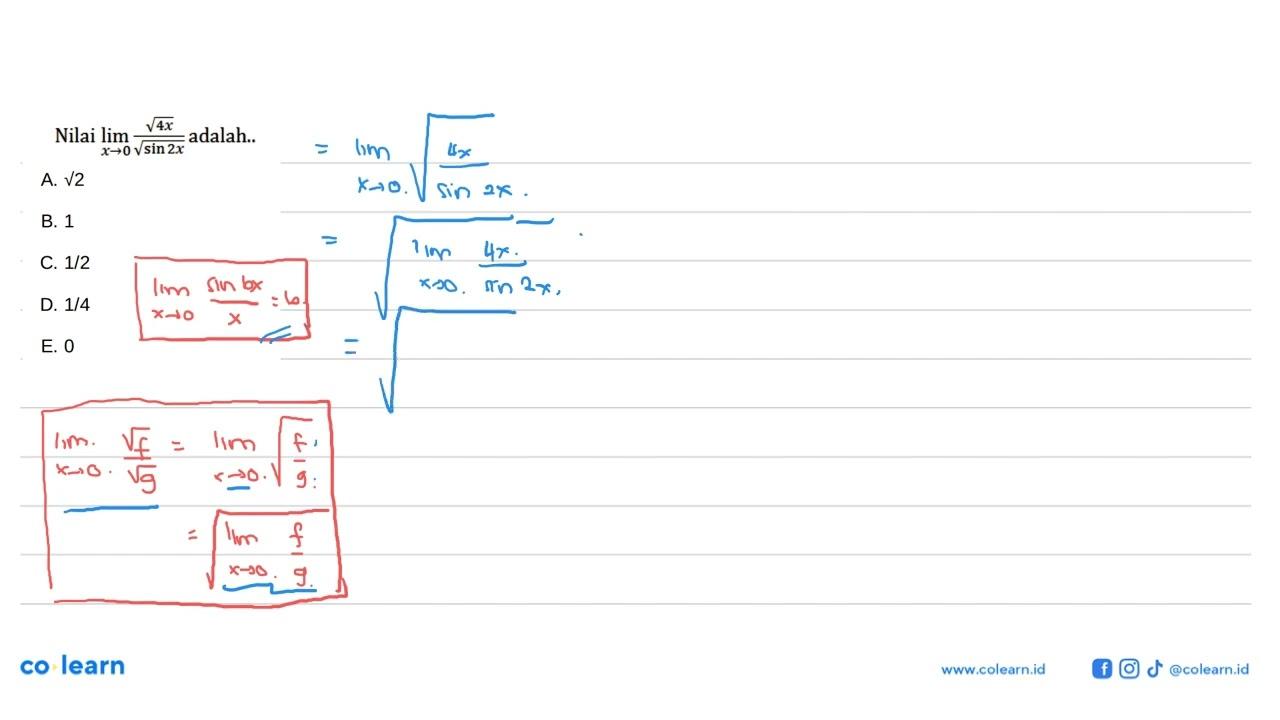 Nilai lim x->0 akar(4x)/akar(sin 2x) adalah