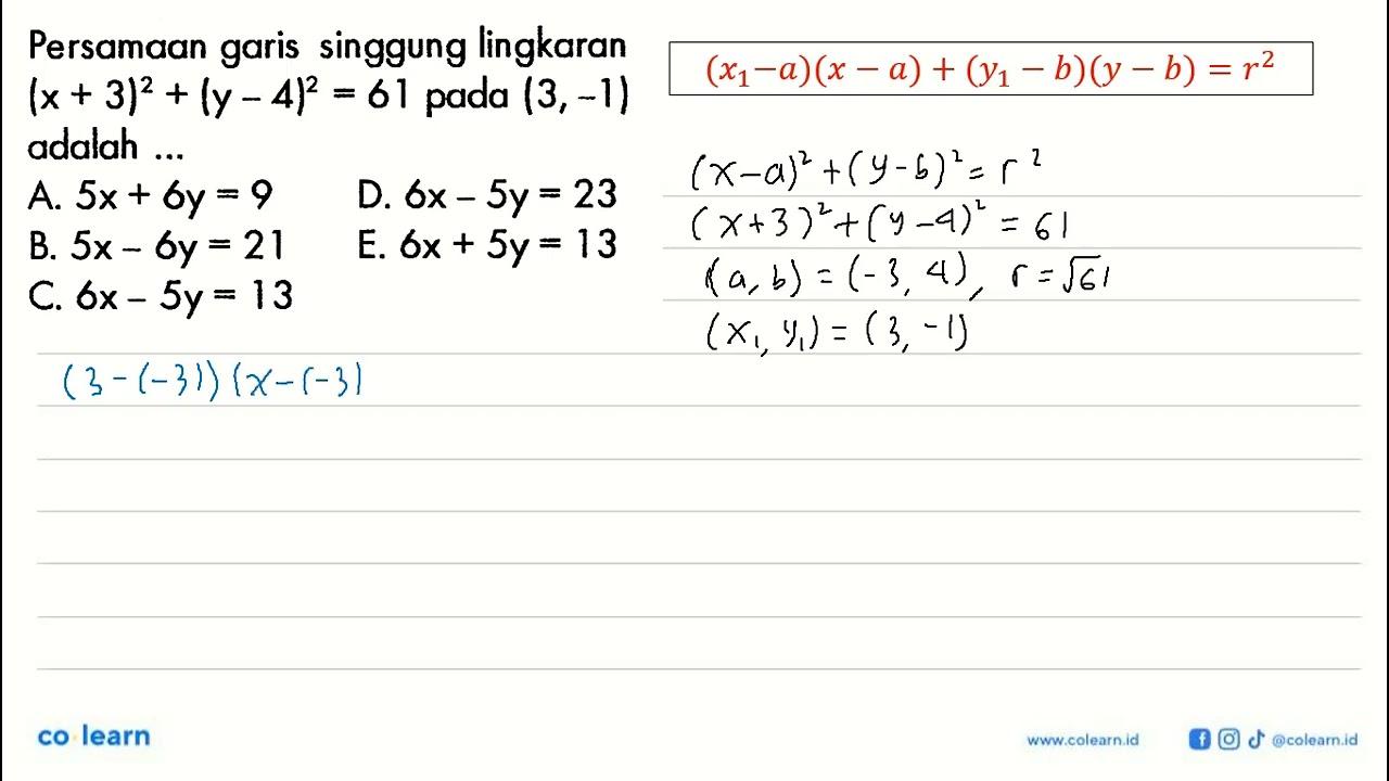 Persamaan garis singgung lingkaran (x+3)^2+(y-4)^2=61 pada