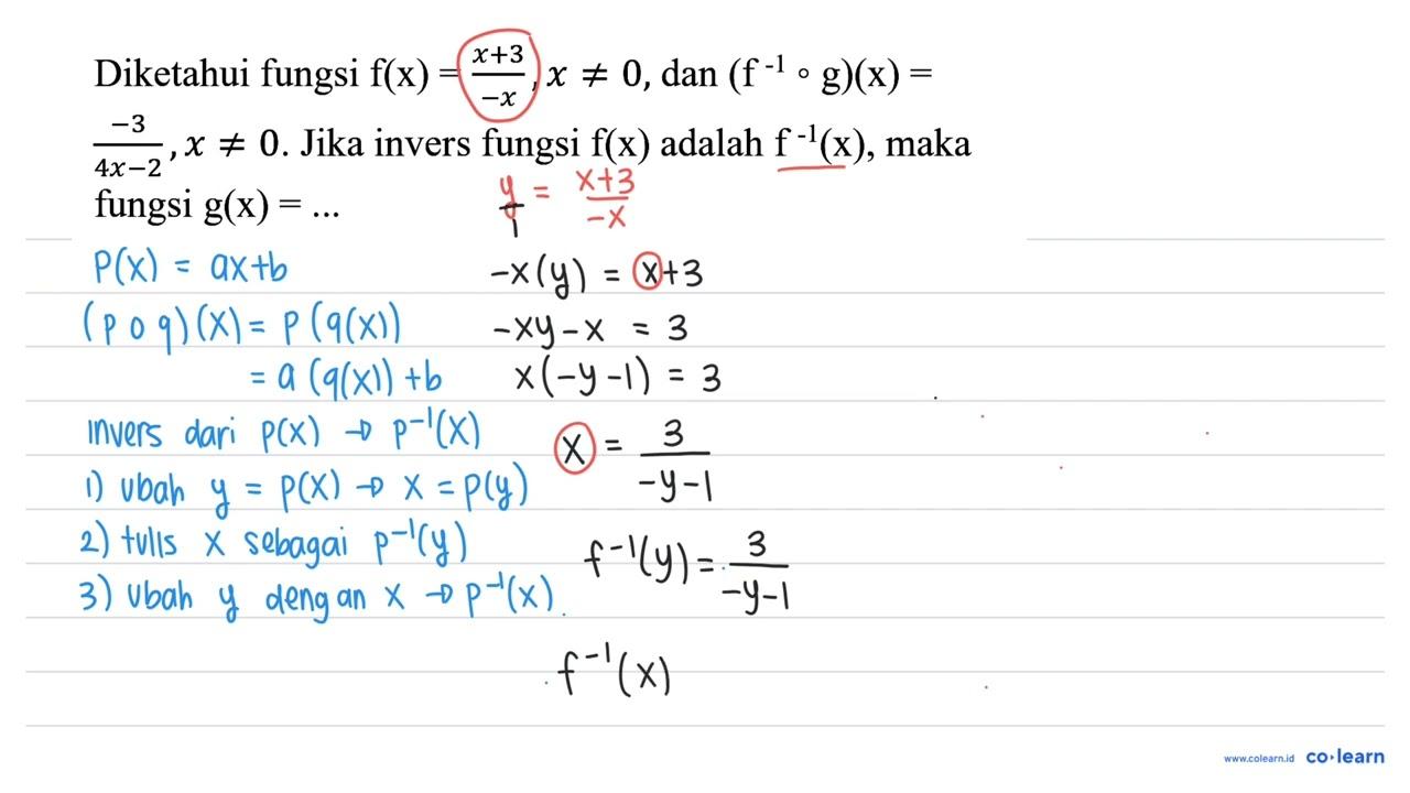 Diketahui fungsi f(x)=(x+3)/(-x), x =/= 0 , dan (f^(-1) o