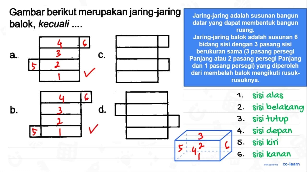 Gambar berikut merupakan jaring-jaring balok, kecuali ....