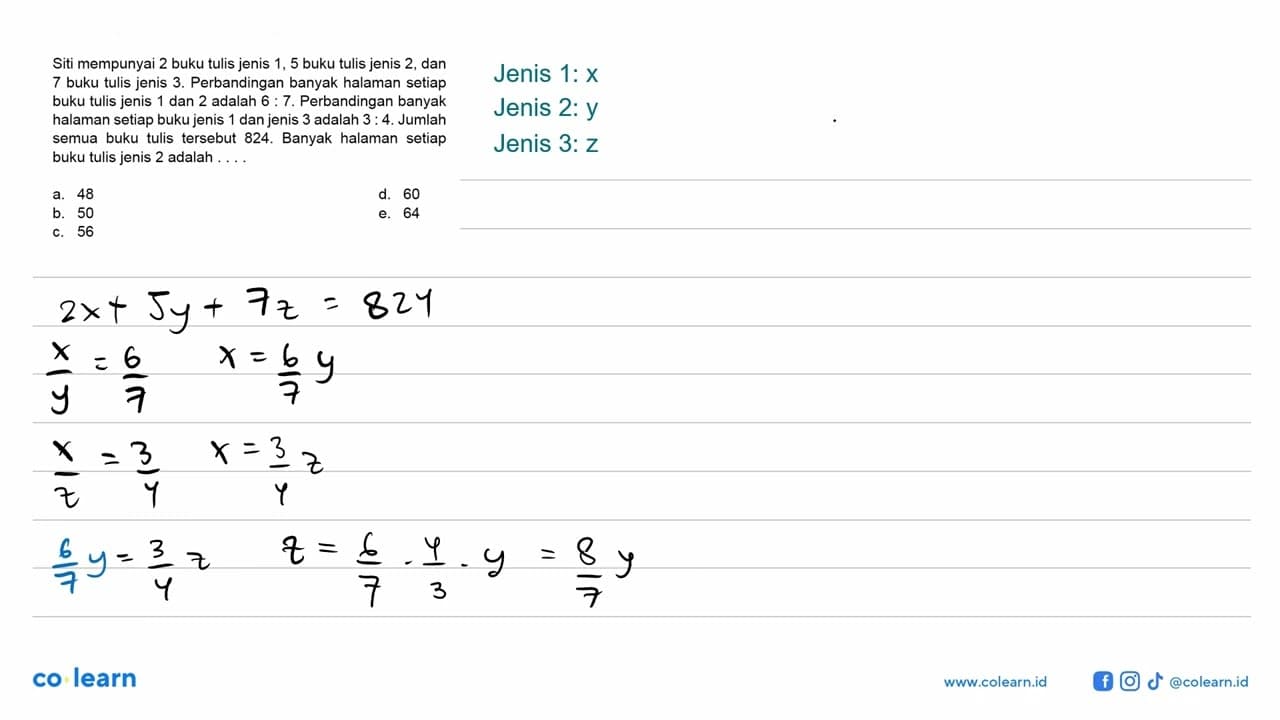 Siti mempunyai 2 buku tulis jenis 1,5 buku tulis jenis 2 ,