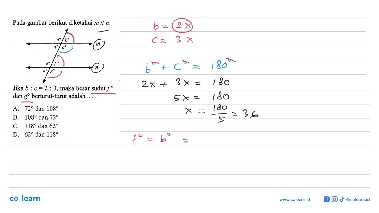 Pada gambar berikut diketahui m / / n .Jika b : c=2 : 3 ,