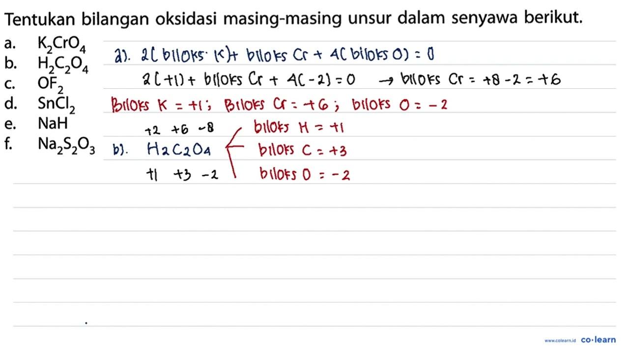 Tentukan bilangan oksidasi masing-masing unsur dalam