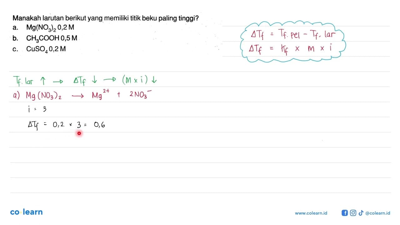 Manakah larutan berikut yang memiliki titik beku paling