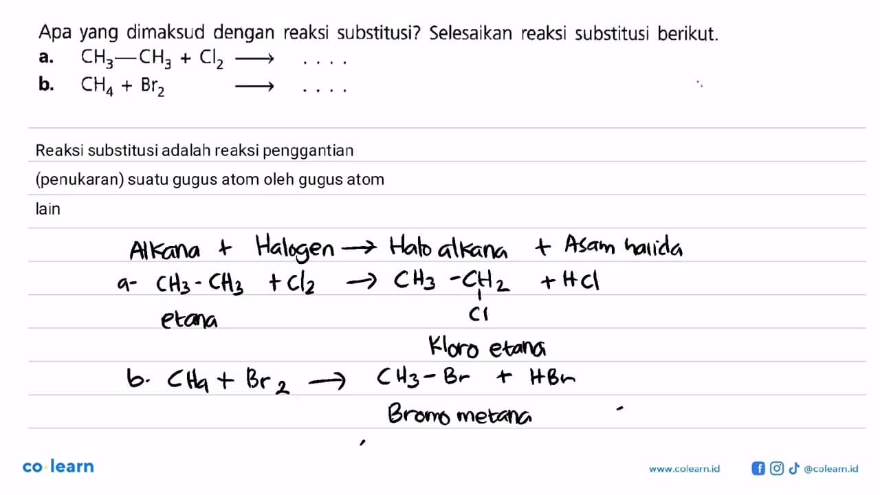 Apa yang dimaksud dengan reaksi substitusi? Selesaikan