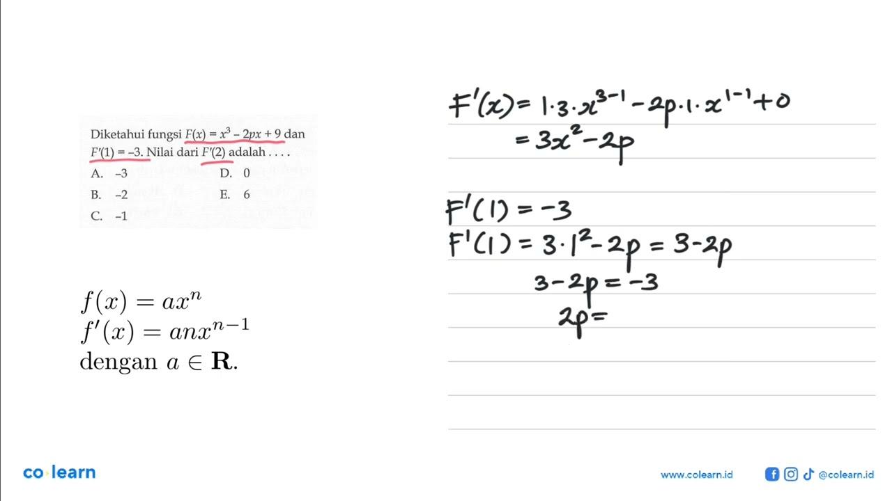 Diketahui fungsi F(x)=x^3-2px+9 dan F'(1)=-3. Nilai dari