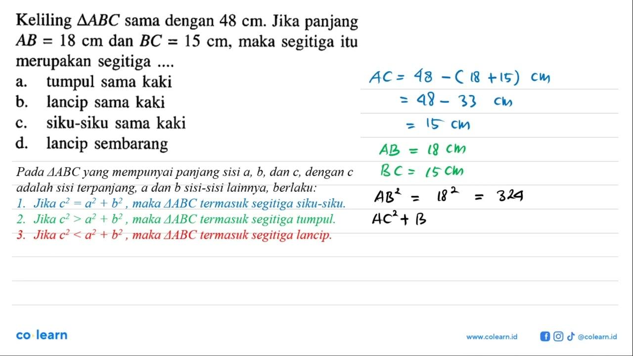 Keliling segitiga ABC sama dengan 48 cm. Jika panjang AB=18