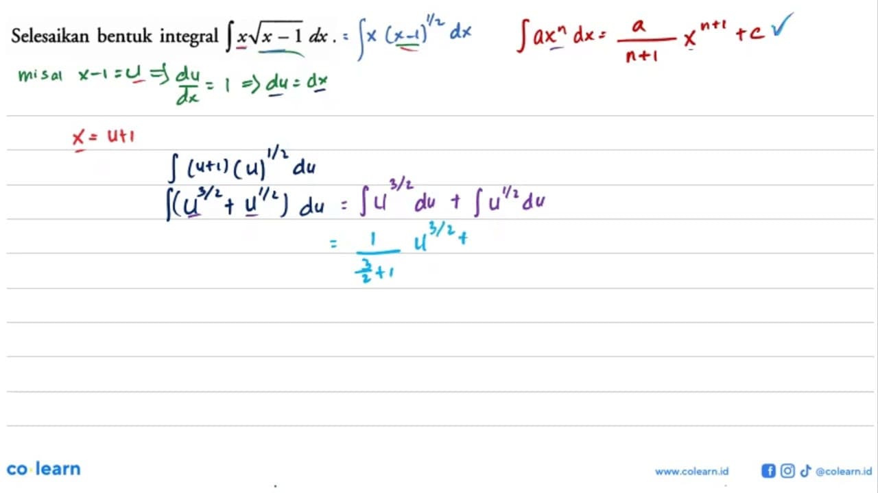 Selesaikan bentuk integral integral x akar(x-1) dx