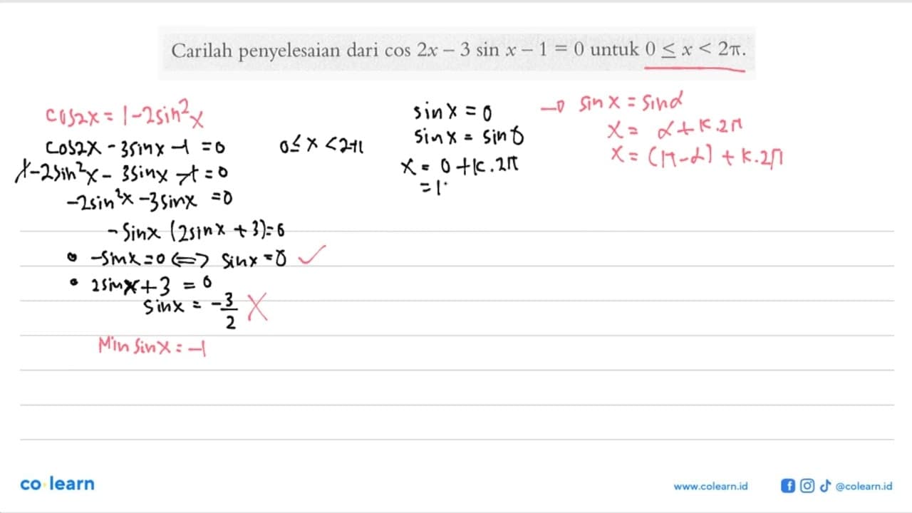 Carilah penyelesaian dari cos(2x)-3sin x-1=0 untuk