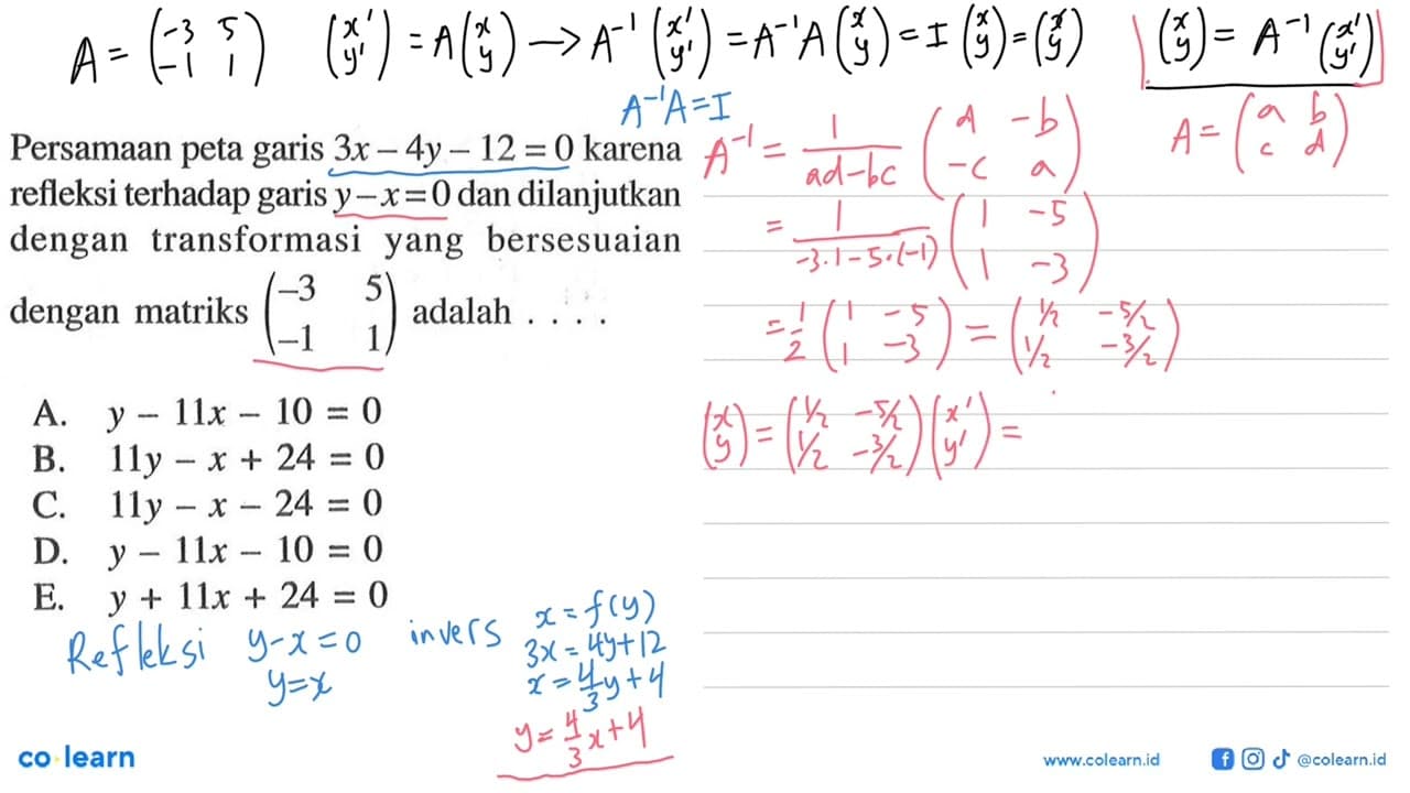 Persamaan peta garis 3x-4y-12=0 karena refleksi terhadap