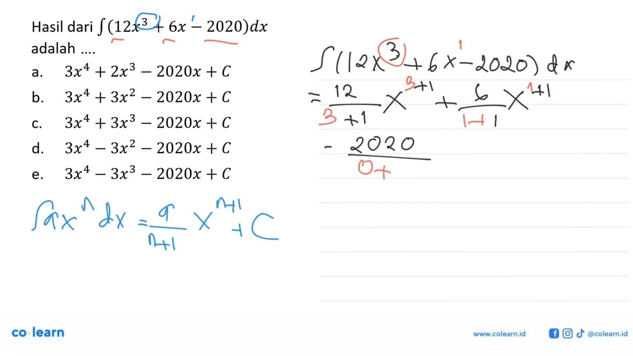 Hasil dari integral(12x^3+6 x-2020) dx adalah ....