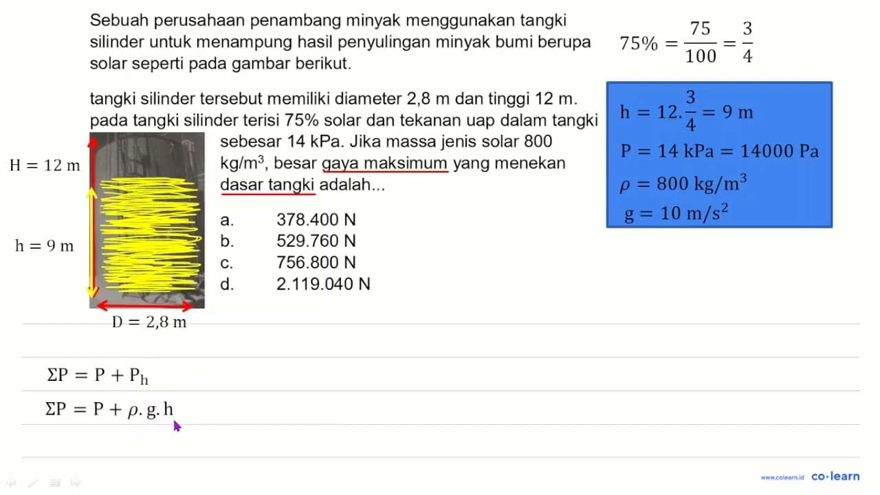 Sebuah perusahaan penambang minyak menggunakan tangki