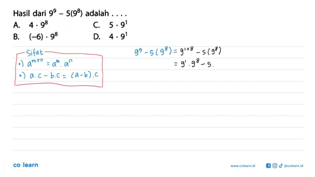 Hasil dari 9^9-5(9^8) adalah....