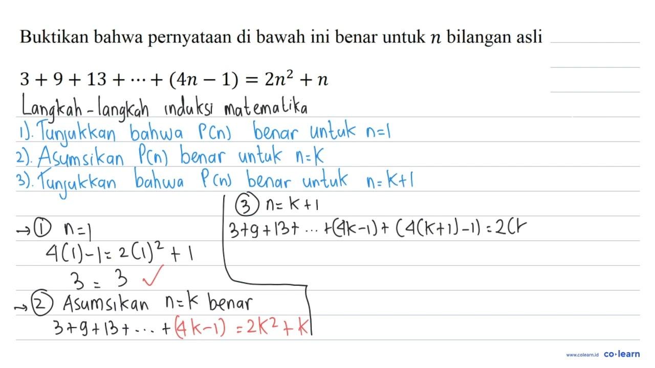 Buktikan bahwa pernyataan di bawah ini benar untuk n