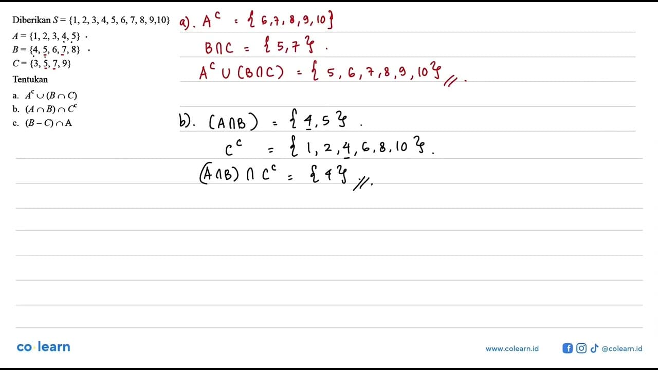 Diberikan S={1,2,3,4,5,6,7,8,9,10} A= {1,2,3,4,5} B=