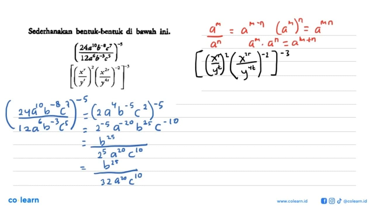 Sederhanakan bentuk-bentuk di bawah ini. ((24a^10 b^-8