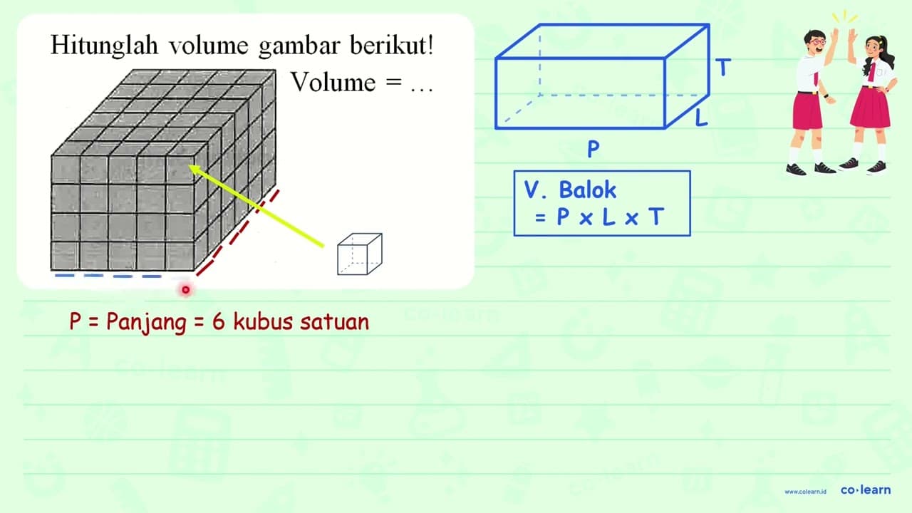 Hitunglah volume gambar berikut! Volume =