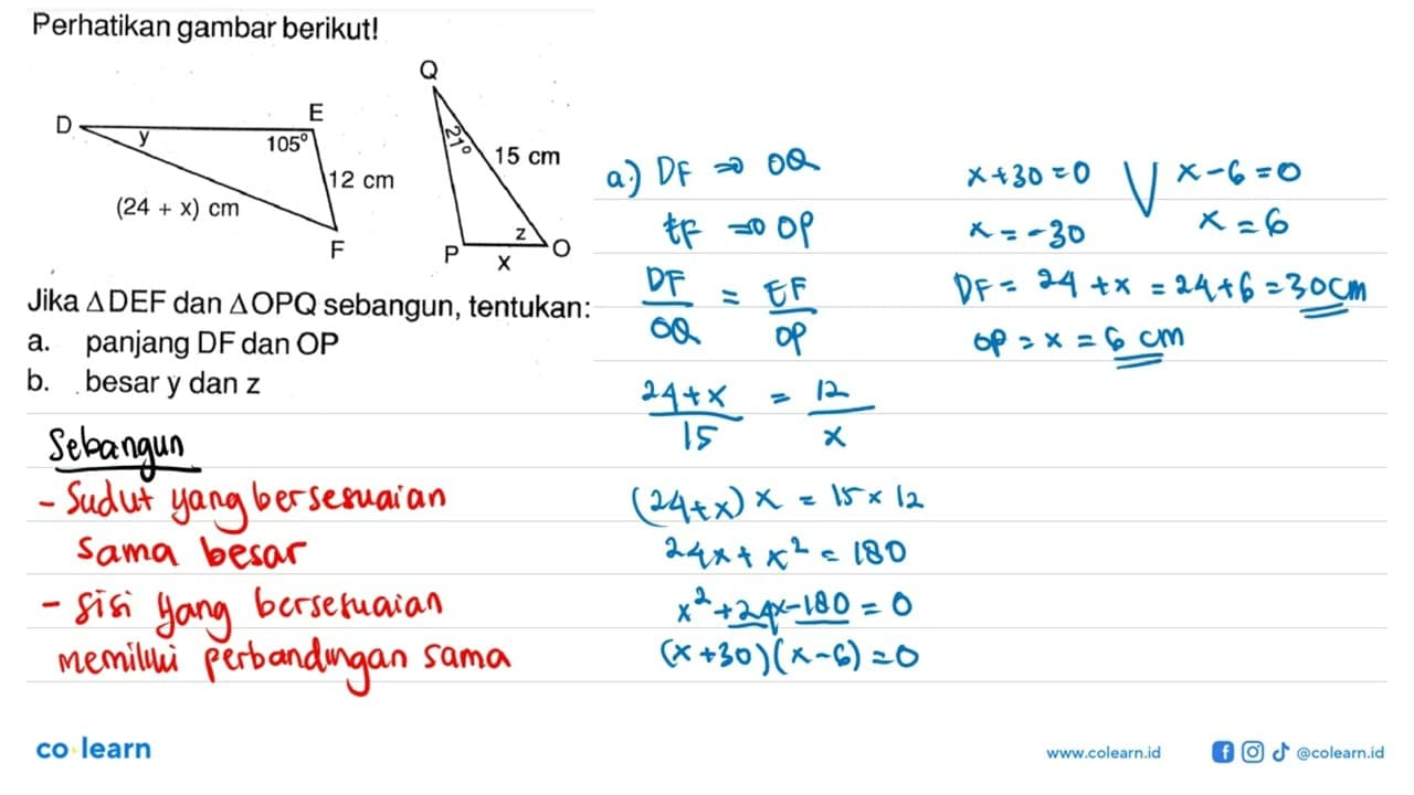 Perhatikan gambar berikut! D E F y 105 12 cm (24+x) cm P O