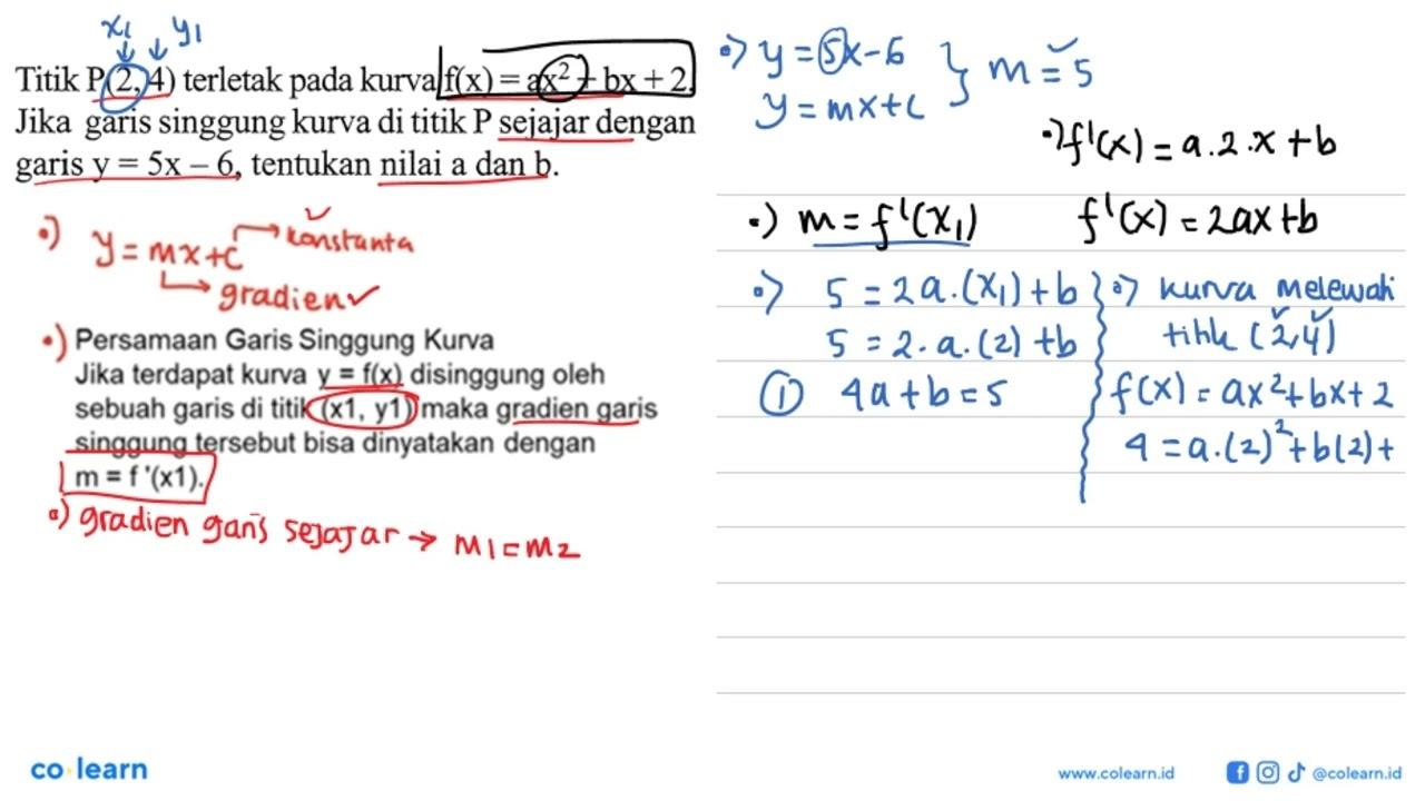 Titik P(2,4) terletak pada kurva f(x)=ax^2+bx+2 Jika garis