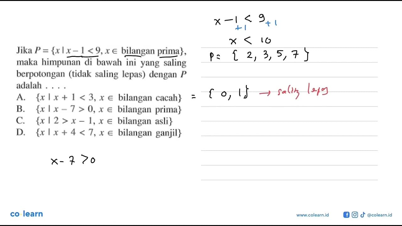 Jika P ={rl x - 1 l< 9,x e bilangan prima}. maka himpunan