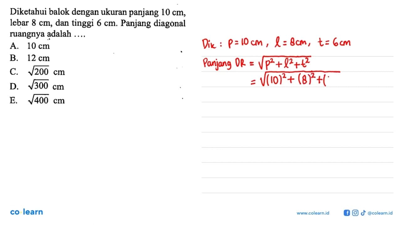 Diketahui balok dengan ukuran panjang 10 cm, lebar 8 cm,