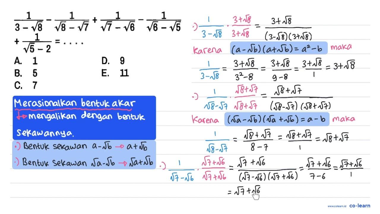 1/(3 - akar(8)) - 1/(akar(8) - akar(7)) + 1/(akar(7) -