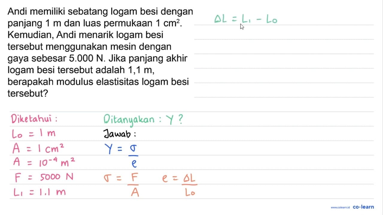 Andi memiliki sebatang logam besi dengan panjang 1 m dan