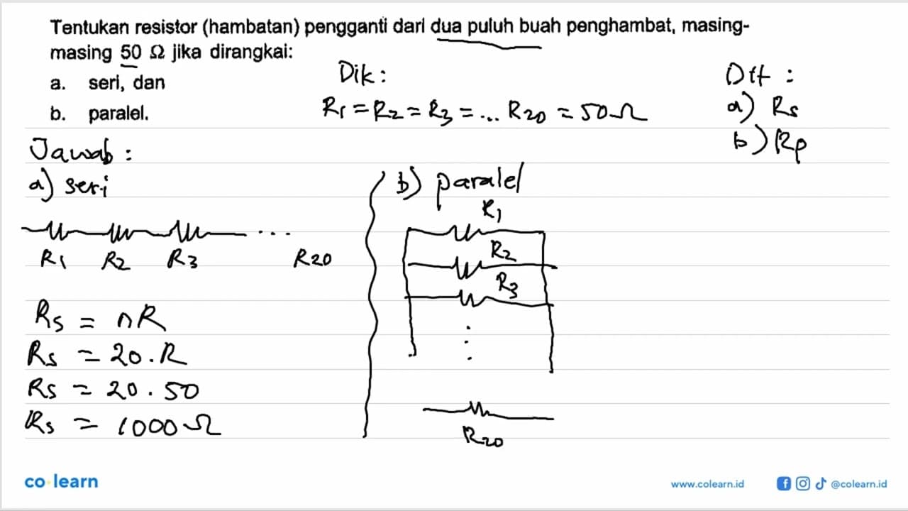 Tentukan resistor (hambatan) pengganti darl dua puluh buah