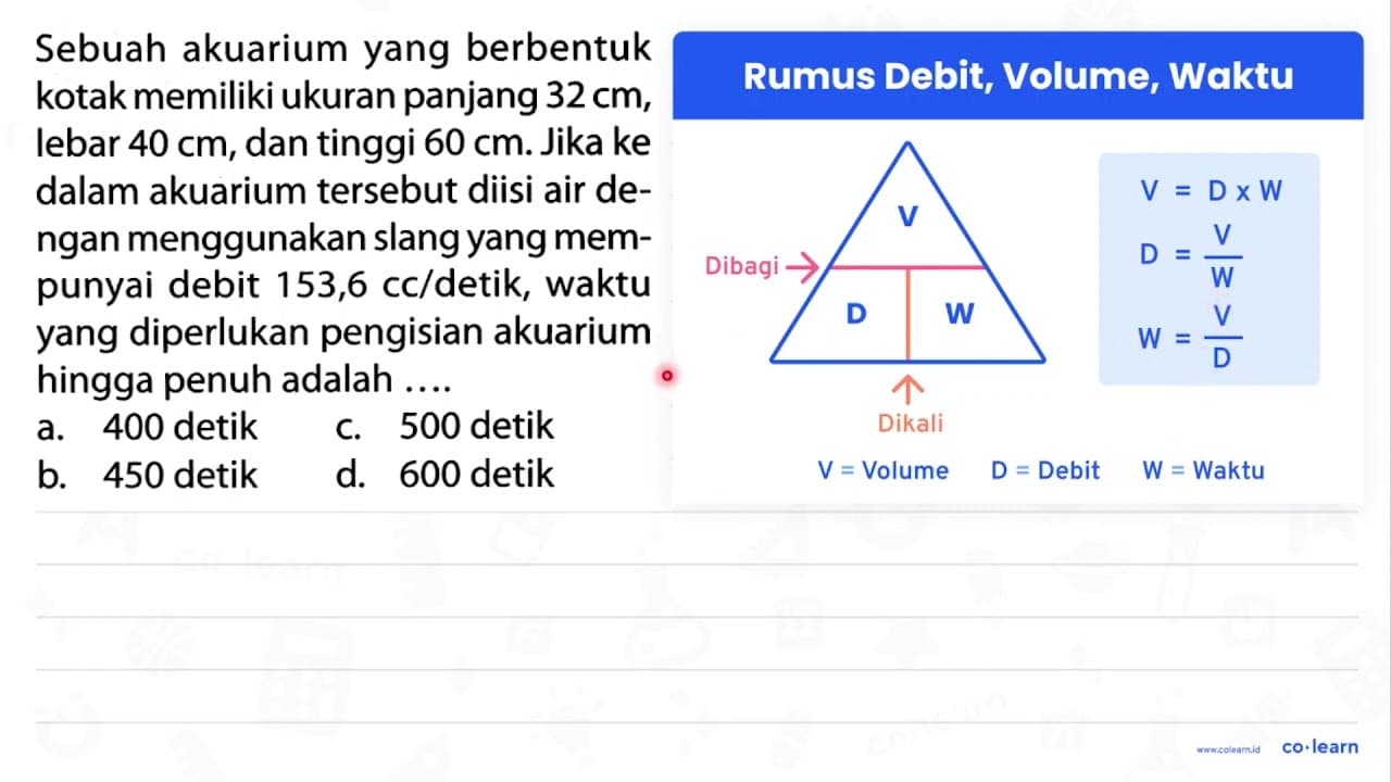 Sebuah akuarium yang berbentuk kotak memiliki ukuran