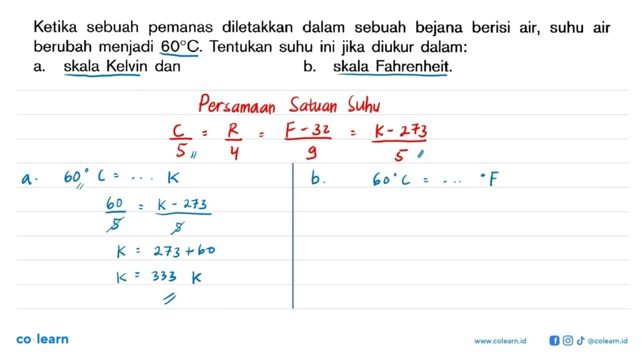 Ketika sebuah pemanas diletakkan dalam sebuah bejana berisi