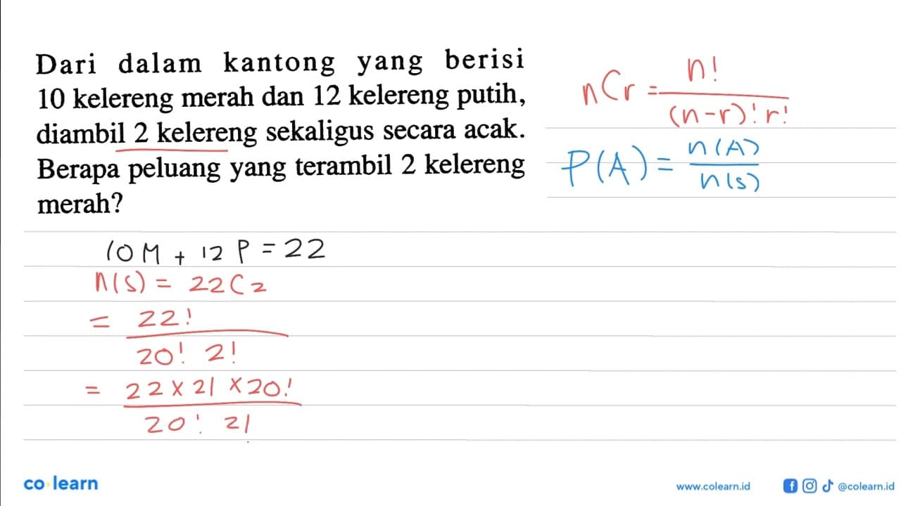 Dari dalam kantong yang berisi 10 kelereng merah dan 12