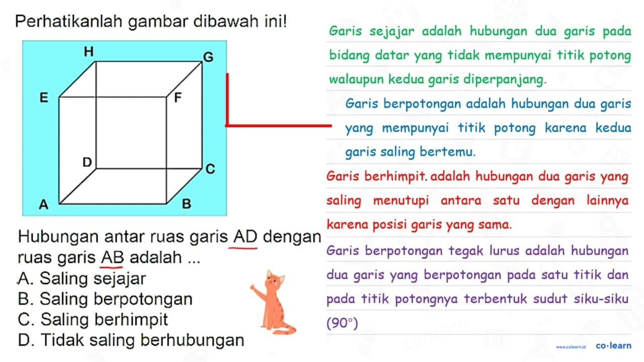 Perhatikanlah gambar dibawah ini! Hubungan antar ruas garis