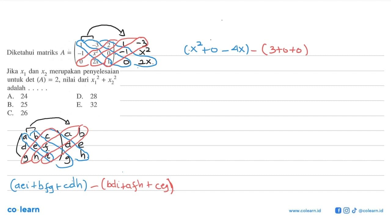 Diketahui matriks A=(1 -3 2 -1 x^2 0 0 2x 1). Jika x1 dan