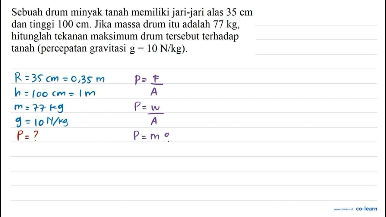 Sebuah drum minyak tanah memiliki jari-jari alas 35 cm dan